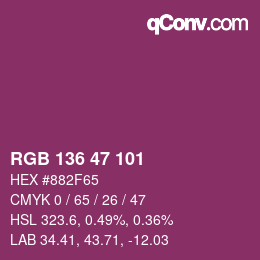 Color code: RGB 136 47 101 | qconv.com