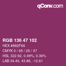 カラーコード: RGB 136 47 102 | qconv.com