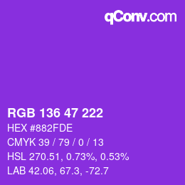 Color code: RGB 136 47 222 | qconv.com