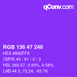 Color code: RGB 136 47 248 | qconv.com
