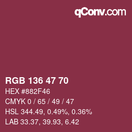 Color code: RGB 136 47 70 | qconv.com