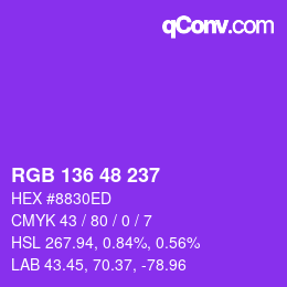 Color code: RGB 136 48 237 | qconv.com