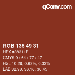 Color code: RGB 136 49 31 | qconv.com