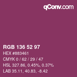 Color code: RGB 136 52 97 | qconv.com