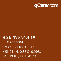 カラーコード: RGB 136 54.4 10 | qconv.com