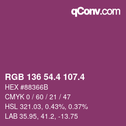 カラーコード: RGB 136 54.4 107.4 | qconv.com