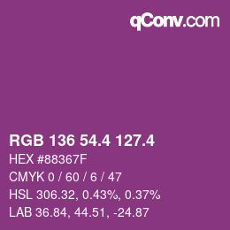 カラーコード: RGB 136 54.4 127.4 | qconv.com