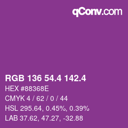 カラーコード: RGB 136 54.4 142.4 | qconv.com