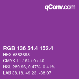 カラーコード: RGB 136 54.4 152.4 | qconv.com