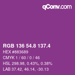 カラーコード: RGB 136 54.8 137.4 | qconv.com