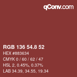 カラーコード: RGB 136 54.8 52 | qconv.com