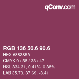 カラーコード: RGB 136 56.6 90.6 | qconv.com