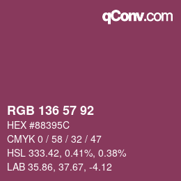 Color code: RGB 136 57 92 | qconv.com