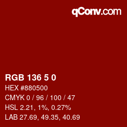 カラーコード: RGB 136 5 0 | qconv.com