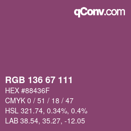 Color code: RGB 136 67 111 | qconv.com