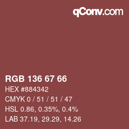 颜色代码: RGB 136 67 66 | qconv.com