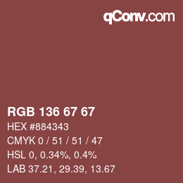 Color code: RGB 136 67 67 | qconv.com