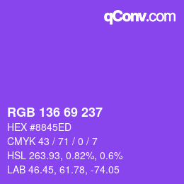 Color code: RGB 136 69 237 | qconv.com