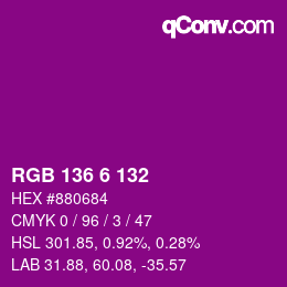 カラーコード: RGB 136 6 132 | qconv.com