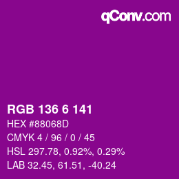 Color code: RGB 136 6 141 | qconv.com