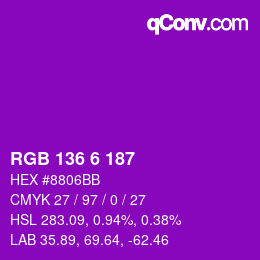Color code: RGB 136 6 187 | qconv.com