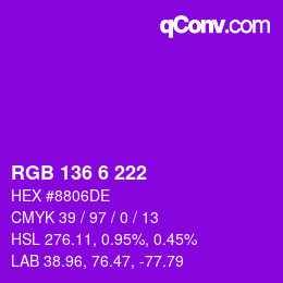 Color code: RGB 136 6 222 | qconv.com