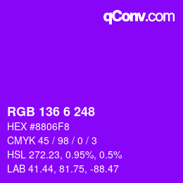 Color code: RGB 136 6 248 | qconv.com
