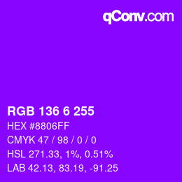 Color code: RGB 136 6 255 | qconv.com
