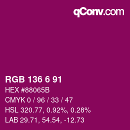Color code: RGB 136 6 91 | qconv.com