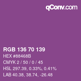 Color code: RGB 136 70 139 | qconv.com