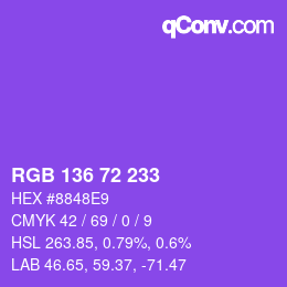 Color code: RGB 136 72 233 | qconv.com