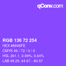 Color code: RGB 136 72 254 | qconv.com