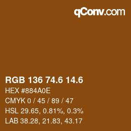 カラーコード: RGB 136 74.6 14.6 | qconv.com