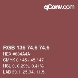 カラーコード: RGB 136 74.6 74.6 | qconv.com