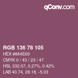 Color code: RGB 136 78 105 | qconv.com