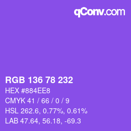 Color code: RGB 136 78 232 | qconv.com