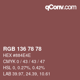 Color code: RGB 136 78 78 | qconv.com