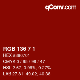 カラーコード: RGB 136 7 1 | qconv.com