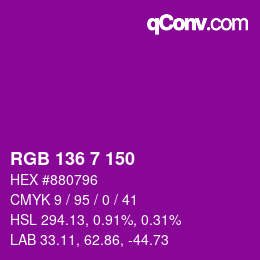 Color code: RGB 136 7 150 | qconv.com