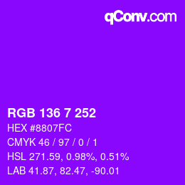 Color code: RGB 136 7 252 | qconv.com