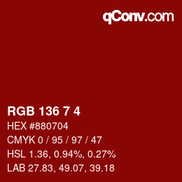 カラーコード: RGB 136 7 4 | qconv.com