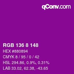カラーコード: RGB 136 8 148 | qconv.com