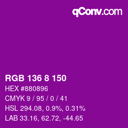 颜色代码: RGB 136 8 150 | qconv.com