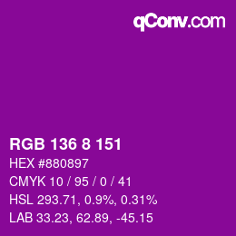 颜色代码: RGB 136 8 151 | qconv.com