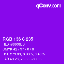 カラーコード: RGB 136 8 235 | qconv.com