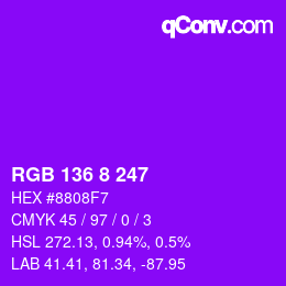 颜色代码: RGB 136 8 247 | qconv.com