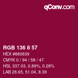 カラーコード: RGB 136 8 57 | qconv.com
