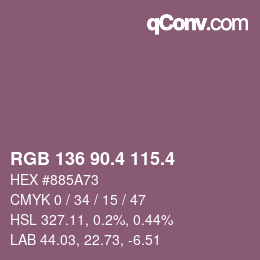 カラーコード: RGB 136 90.4 115.4 | qconv.com