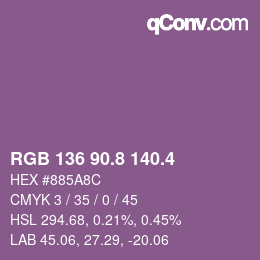 カラーコード: RGB 136 90.8 140.4 | qconv.com