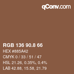 Color code: RGB 136 90.8 66 | qconv.com